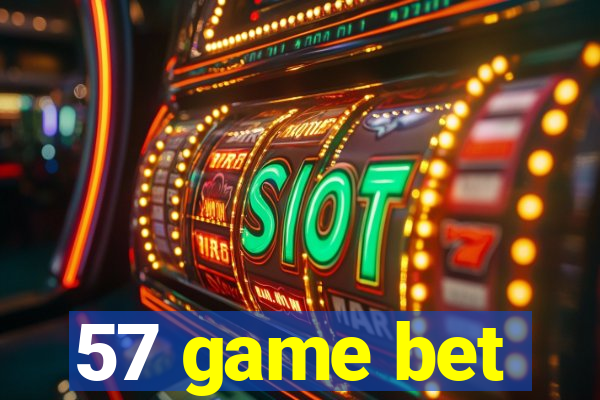 57 game bet